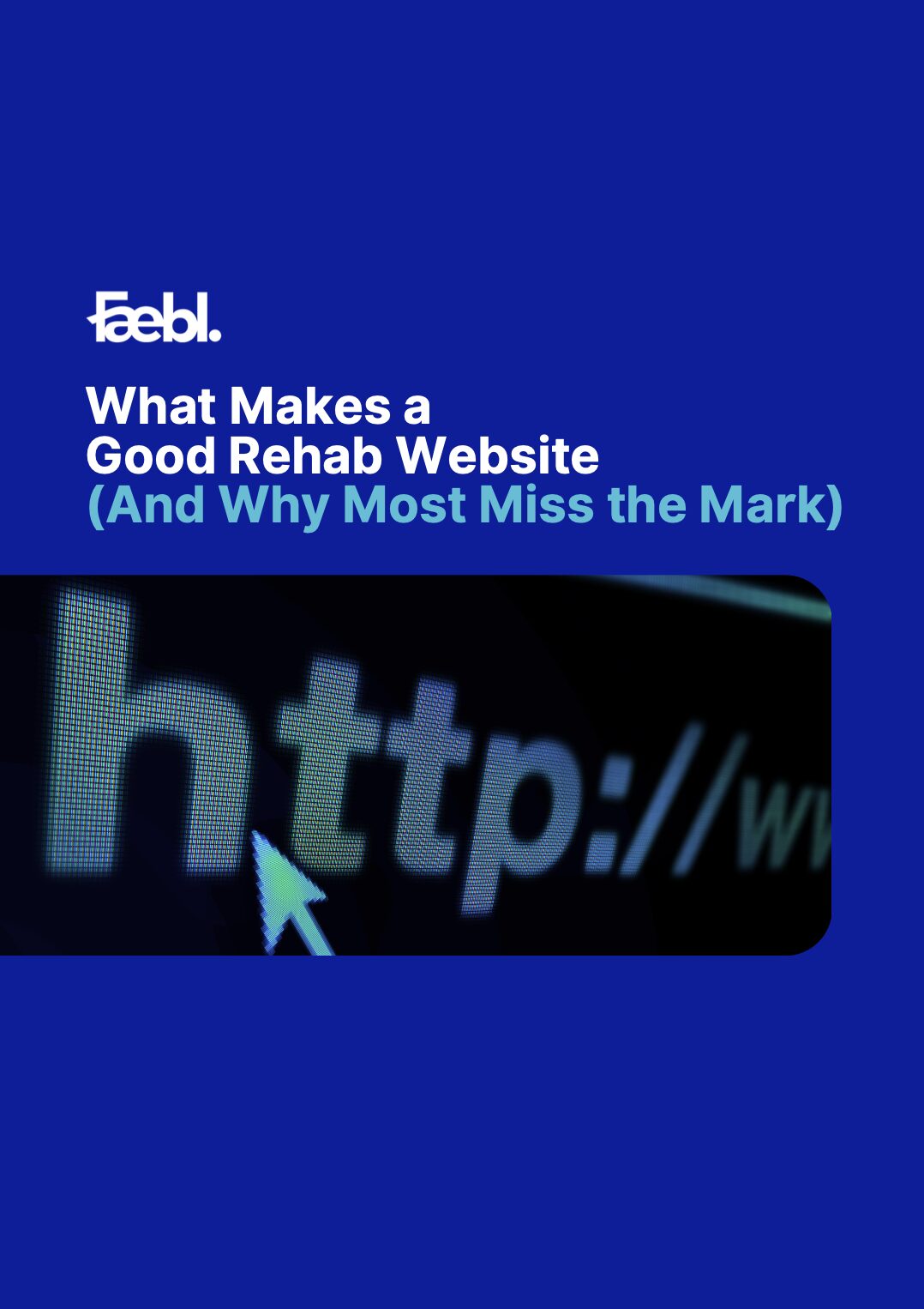 What Makes a Good Rehab Website